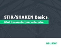 NEUSTAR: STIR/SHAKEN Basics